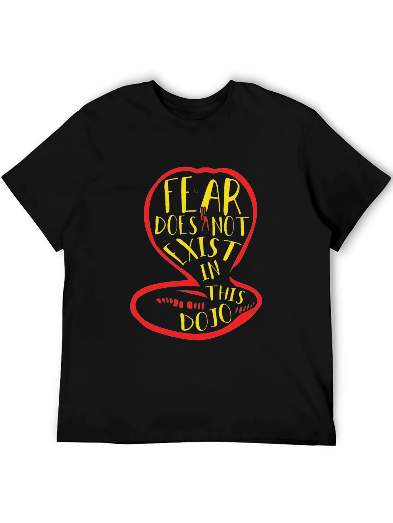 Fear Does Not Exist Cobra T-Shirt