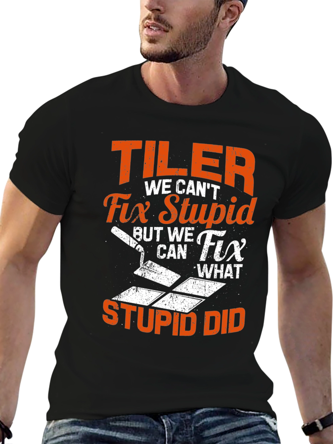 Funny Tiler T-Shirt: Fix Stupid