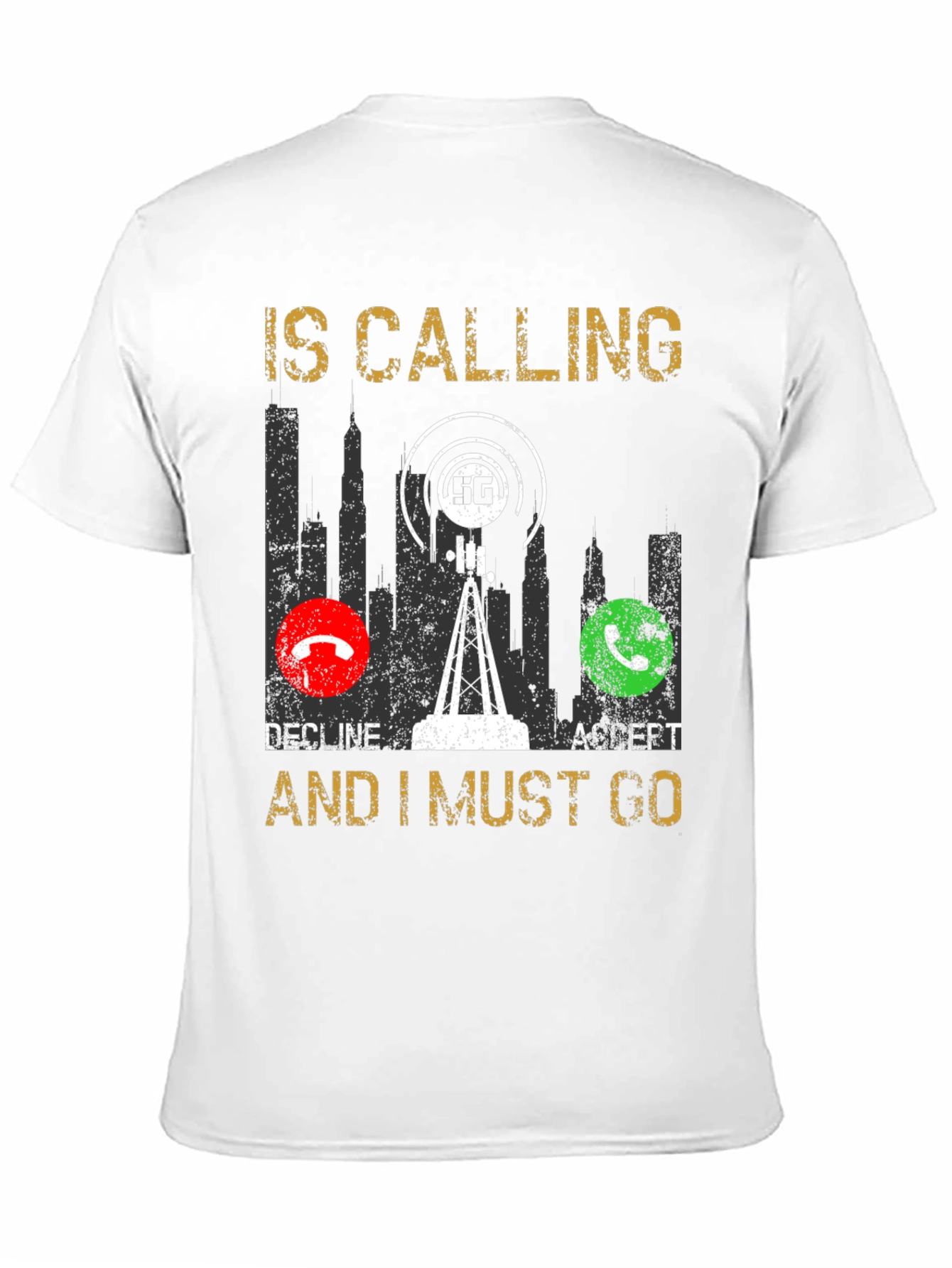 5G Calling T-Shirt - Funny Tech Lover Gift