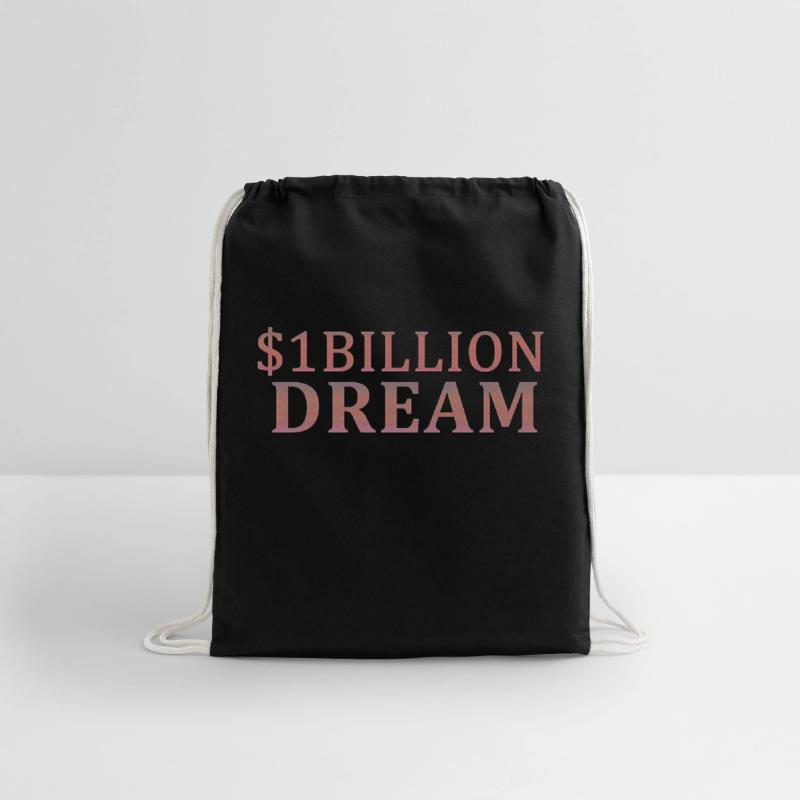 One billion dollar dream