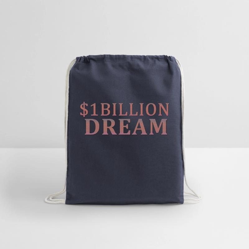 One billion dollar dream