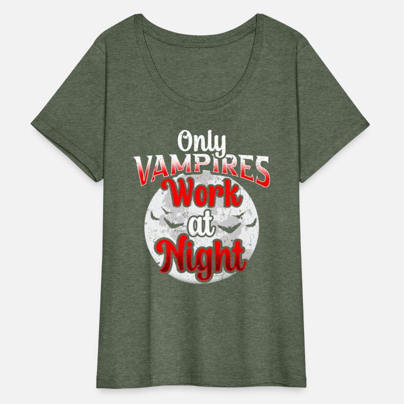 Only Vampires Work At Night Worker Day Shift Job