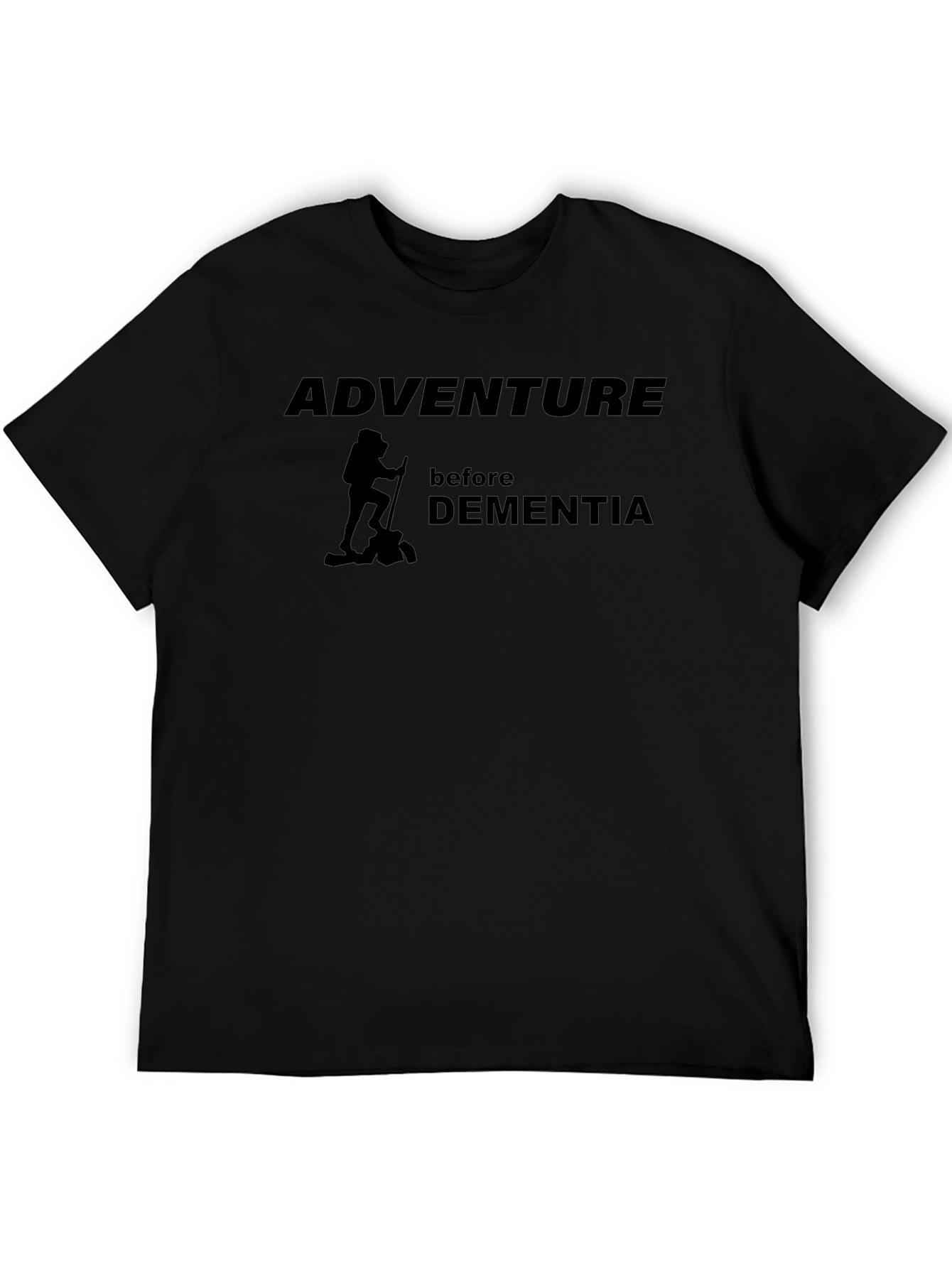 Adventure Before Dementia Graphic Tee