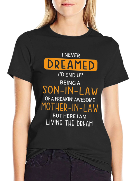 Funny Son-in-Law Freakin Awesome Mother-in-Law T-Shirt