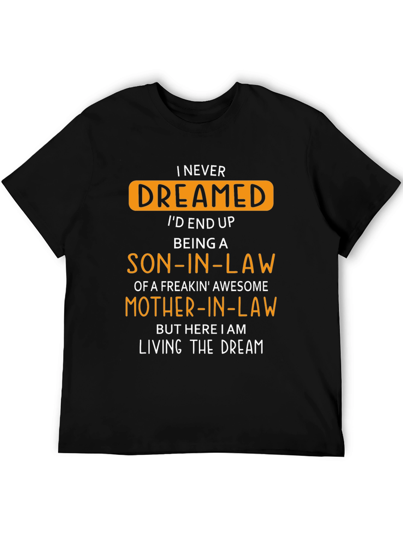 Funny Son-in-Law Freakin Awesome Mother-in-Law T-Shirt