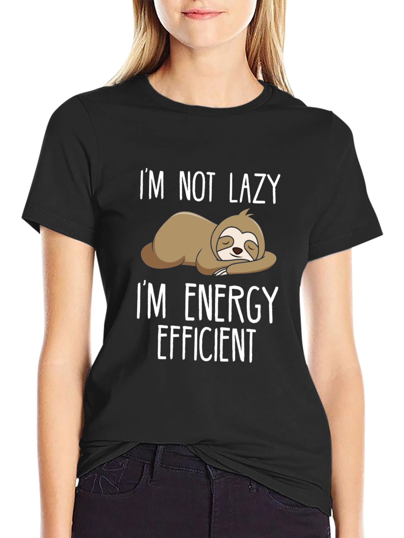 Funny Sloth T-Shirt: Im Not Lazy Energy Efficient