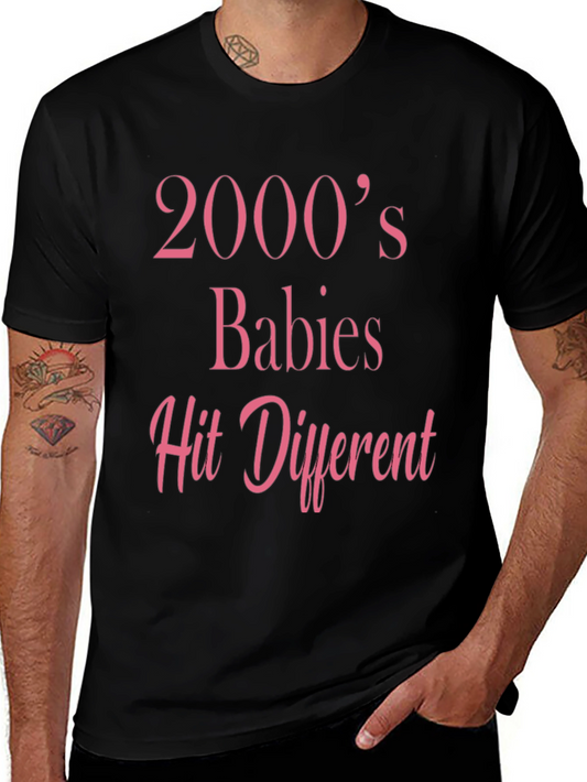 2000s Babies Hit Different T-Shirt