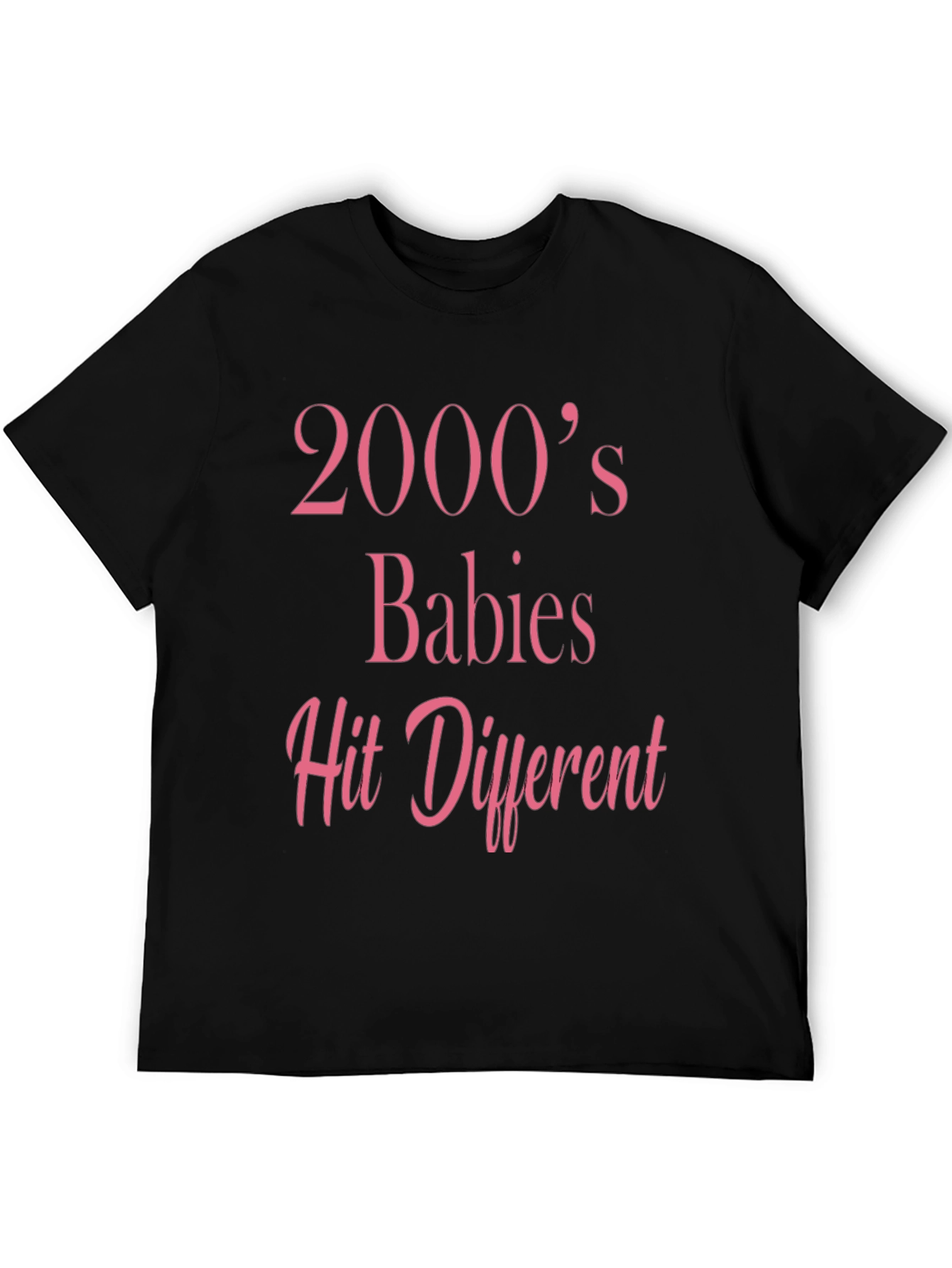2000s Babies Hit Different T-Shirt
