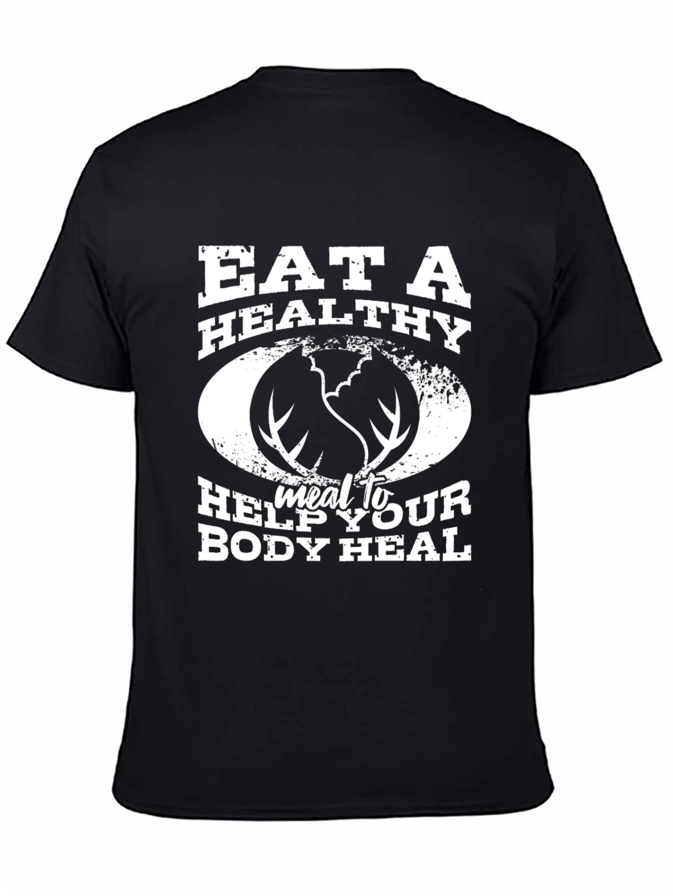 Eat A Healthy Meal T-Shirt