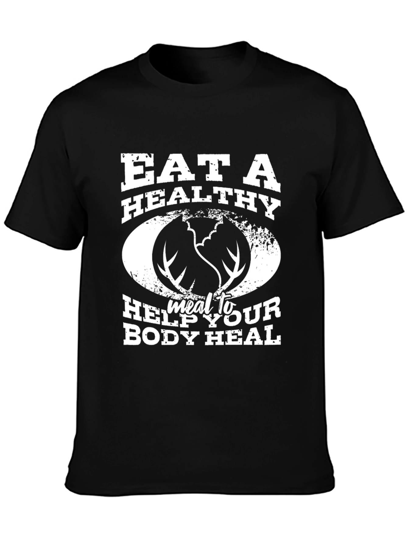 Eat A Healthy Meal T-Shirt