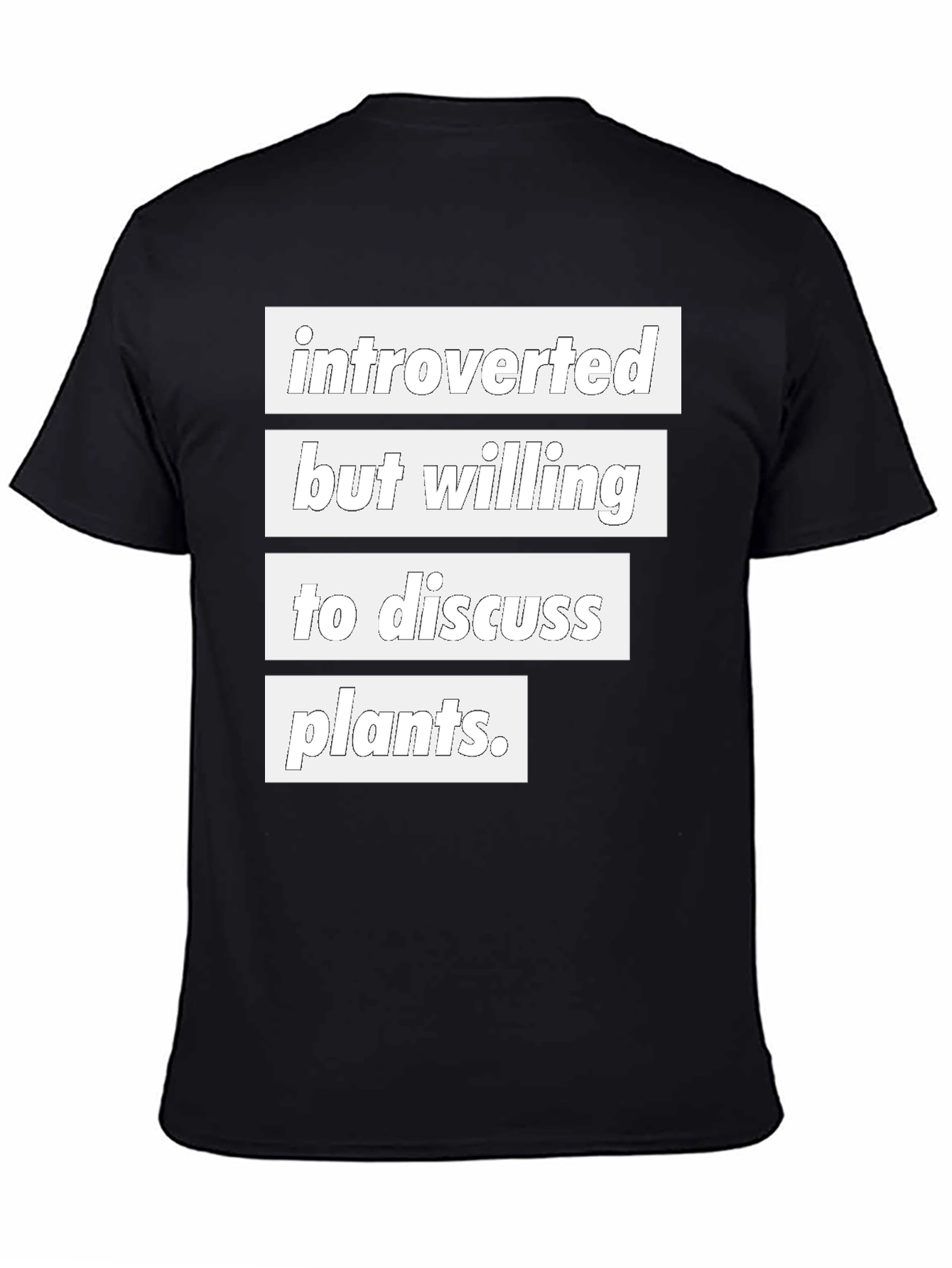 Introverted Plant Lover T-Shirt - Black