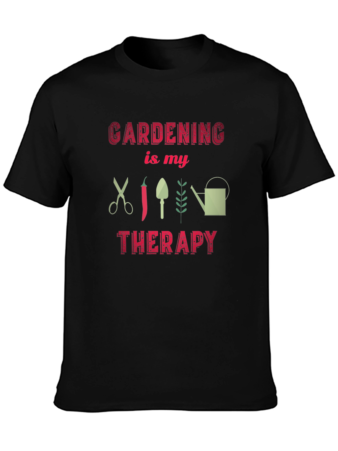 Gardening is My Therapy Graphic Tee