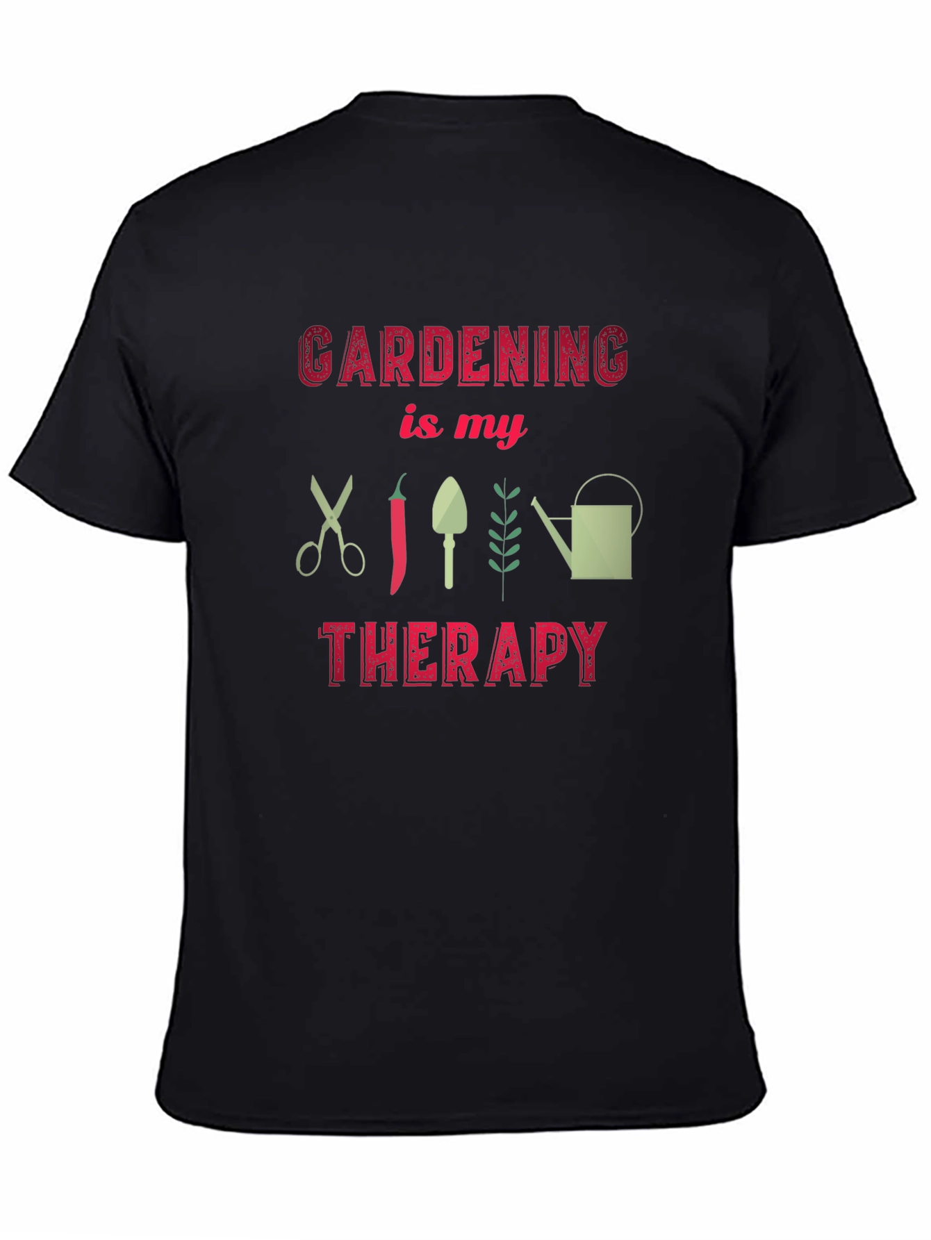 Gardening is My Therapy Graphic Tee