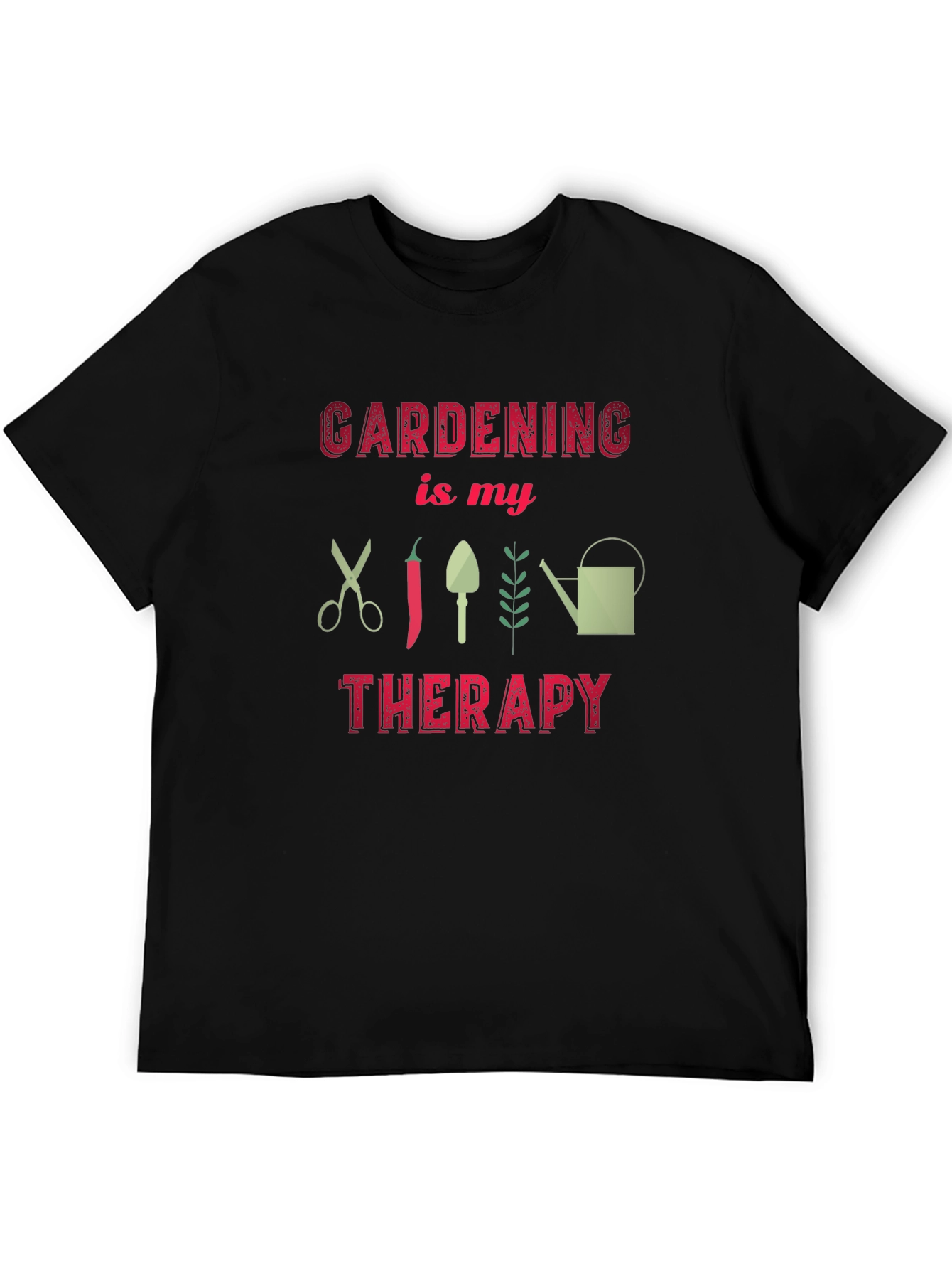 Gardening is My Therapy Graphic Tee