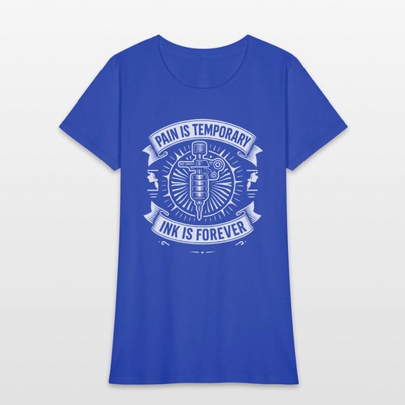 Pain is Temporary Ink is Forever