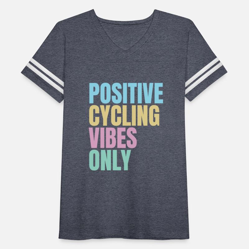 Positive cycling vibes only, bike slogan