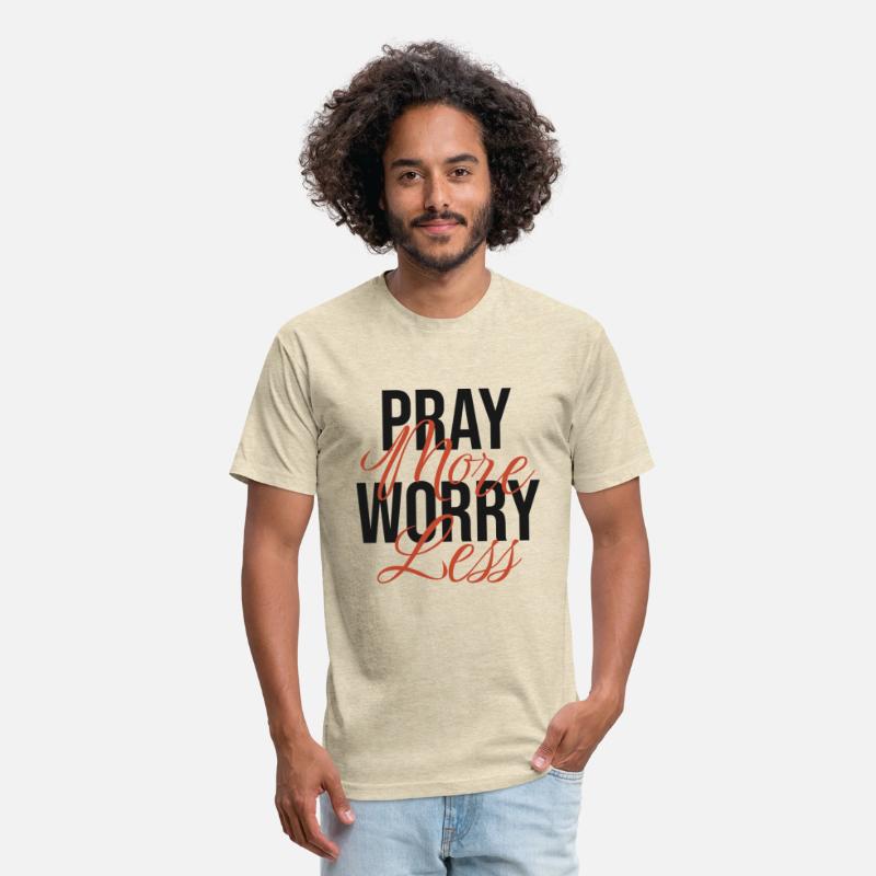 Pray more worry less, Christhian