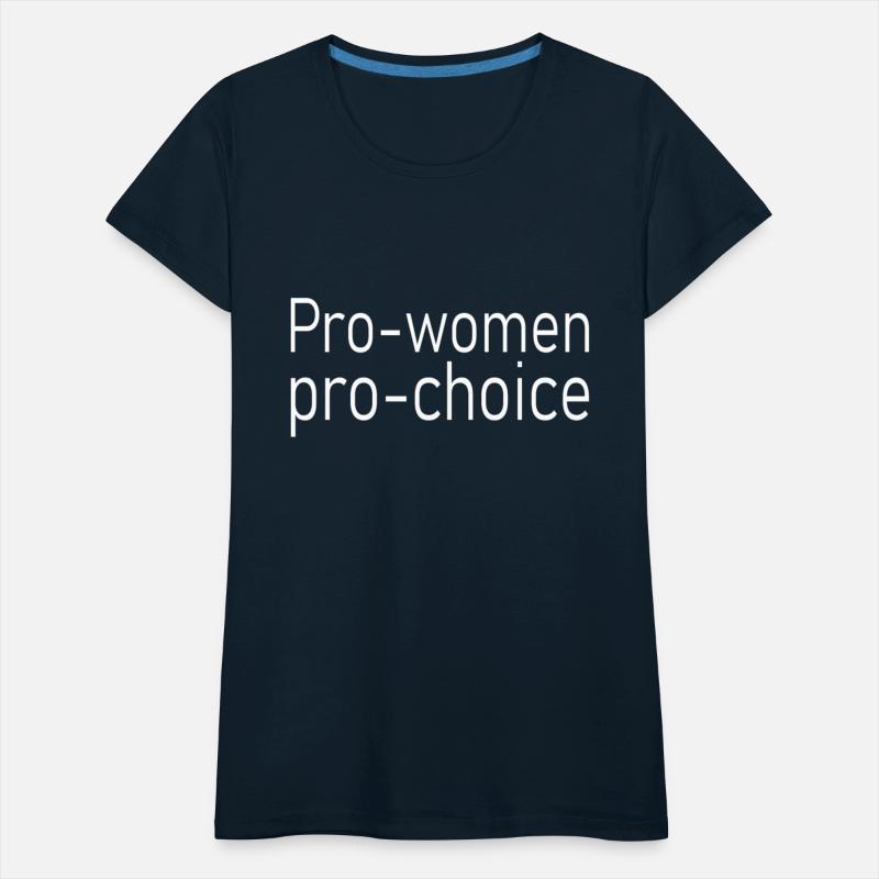 Pro women pro choice