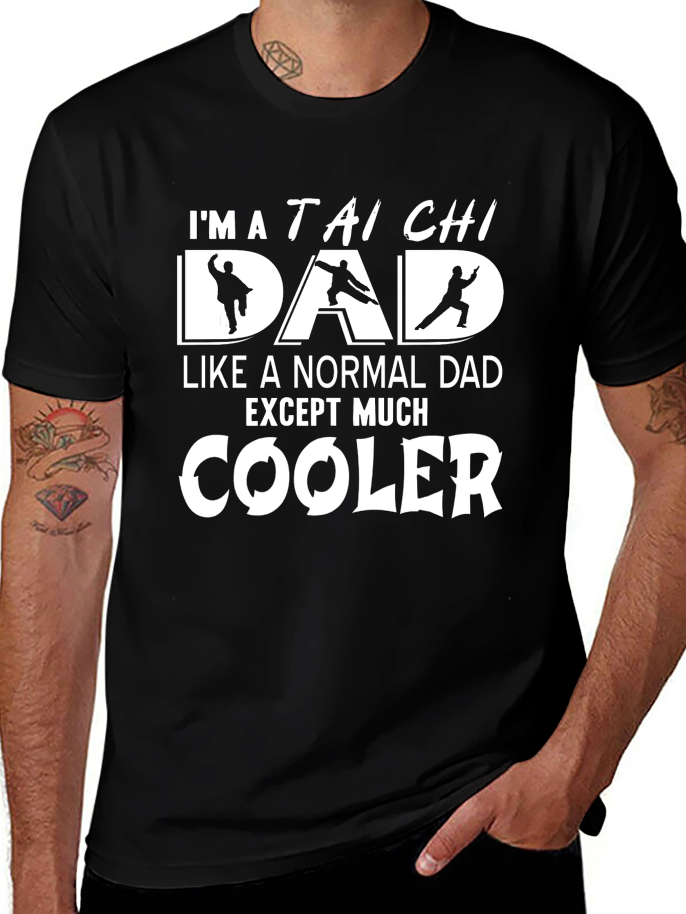 Tai Chi Dad T-Shirt - Cooler Than Normal!