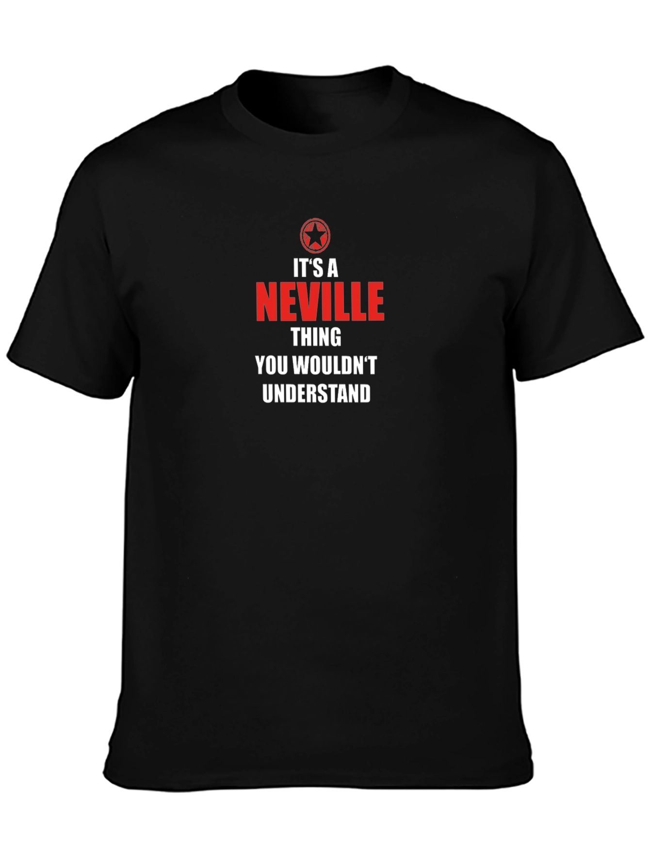 Its a Neville Thing T-Shirt
