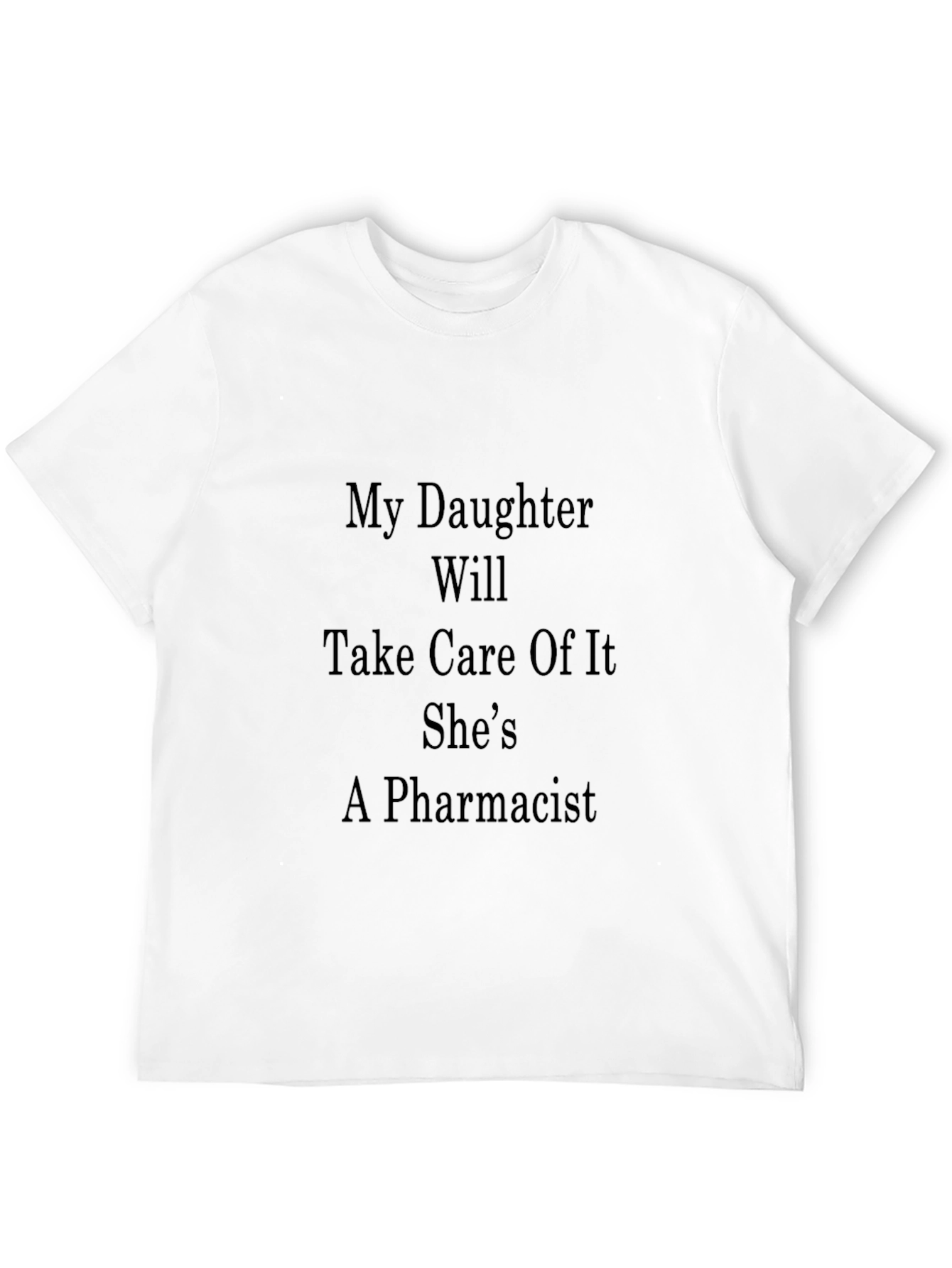 Daughter Pharmacist Novelty T-Shirt