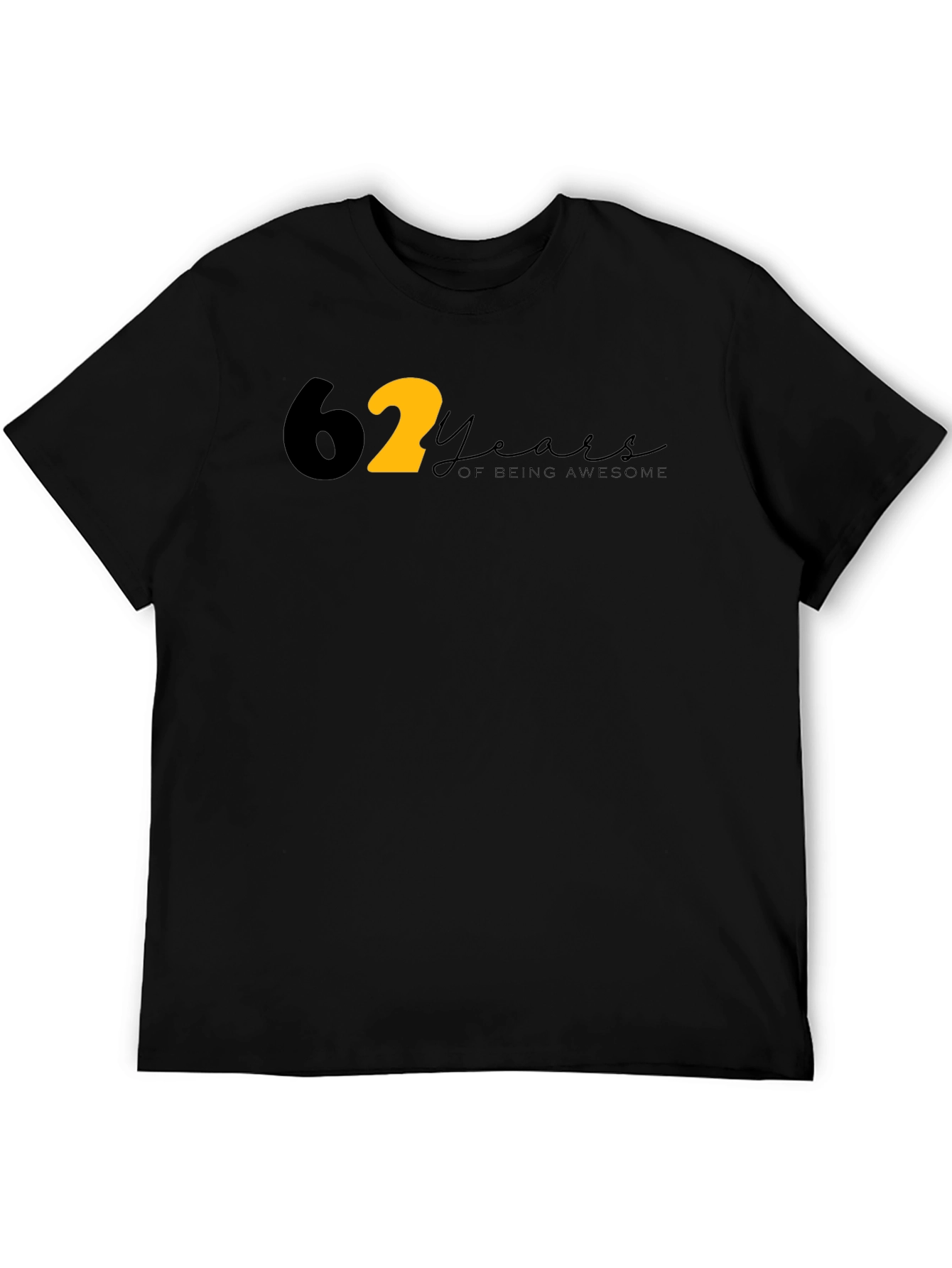 62 Years of Being Awesome T-Shirt