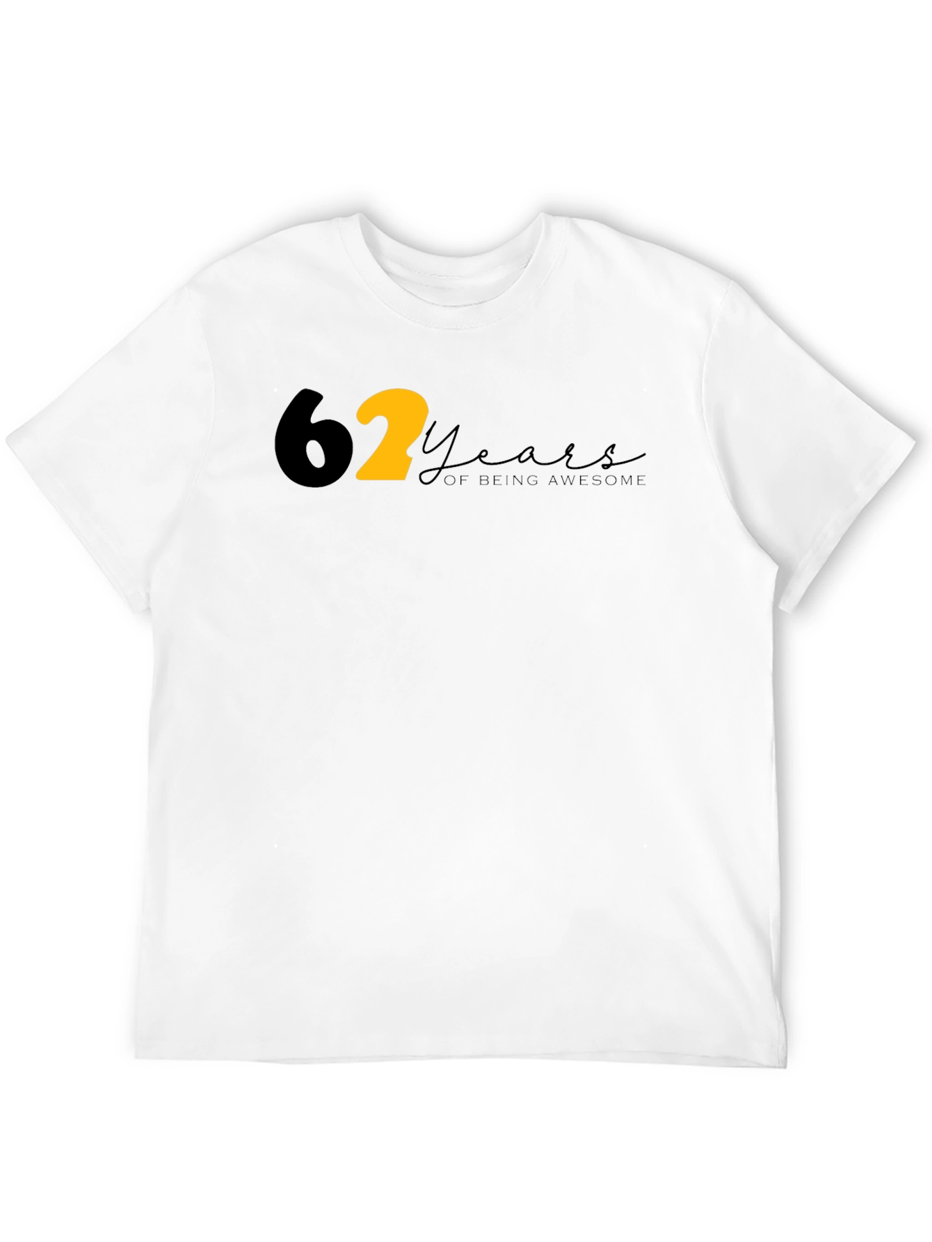 62 Years of Being Awesome T-Shirt