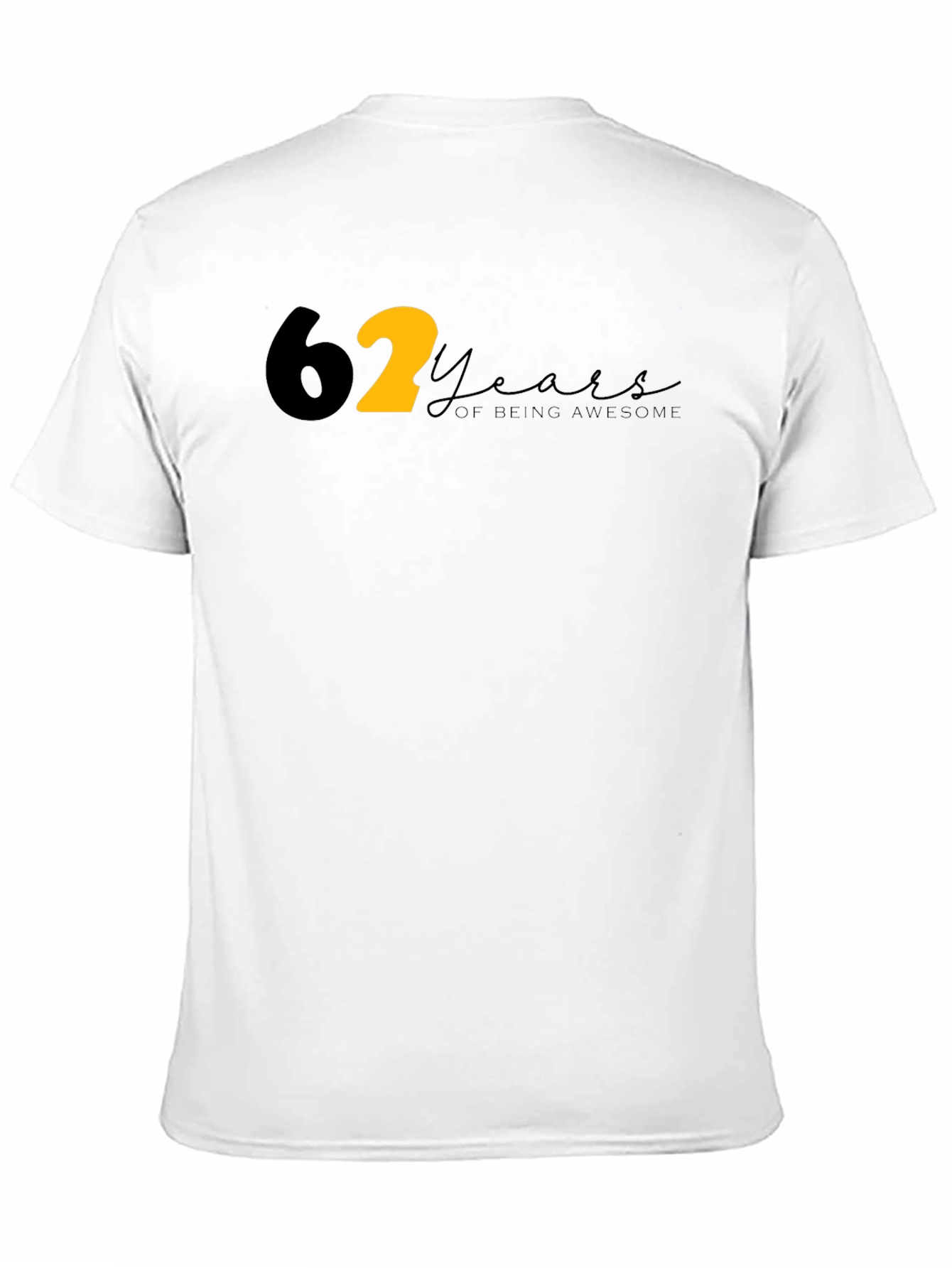 62 Years of Being Awesome T-Shirt