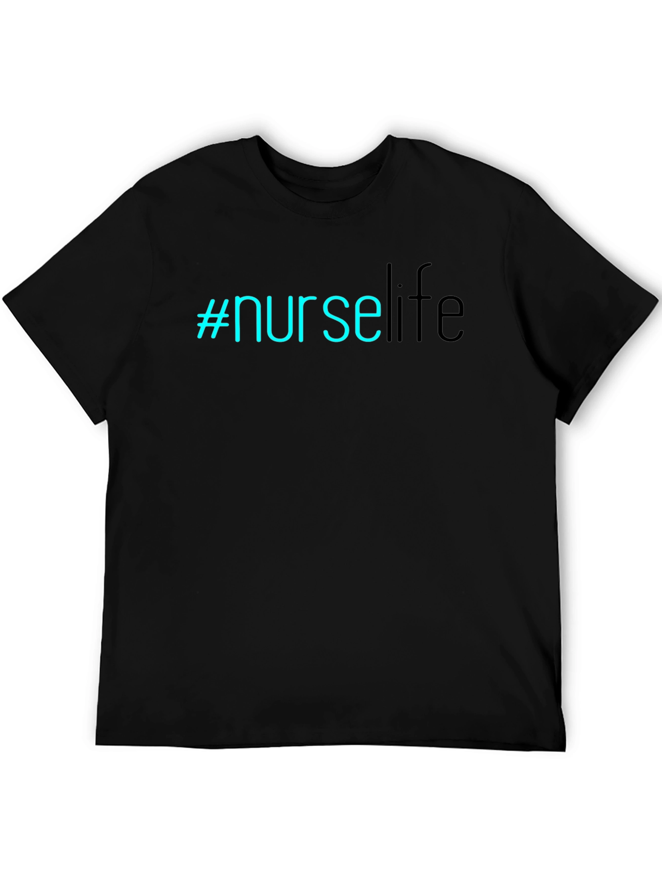 #NurseLife T-Shirt - Black Comfortable Stylish