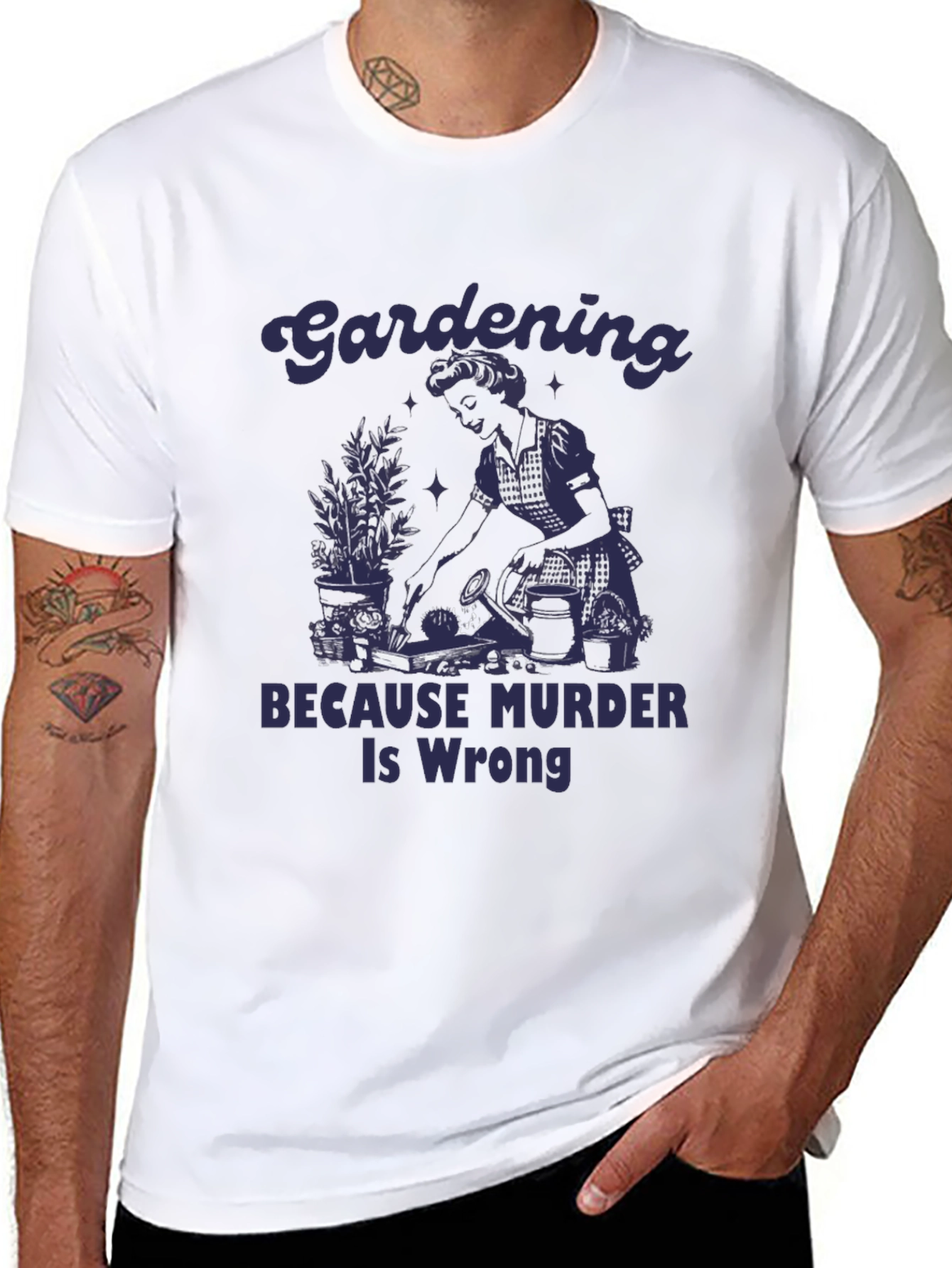 Gardening Because Murder Is Wrong Graphic Tee