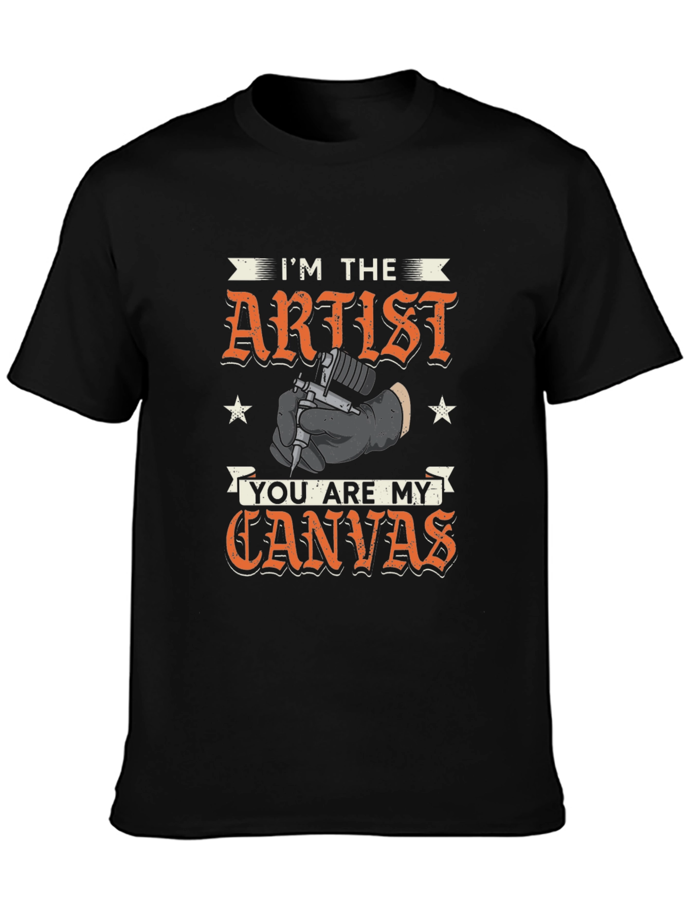 Im The Artist You Are My Canvas T-Shirt