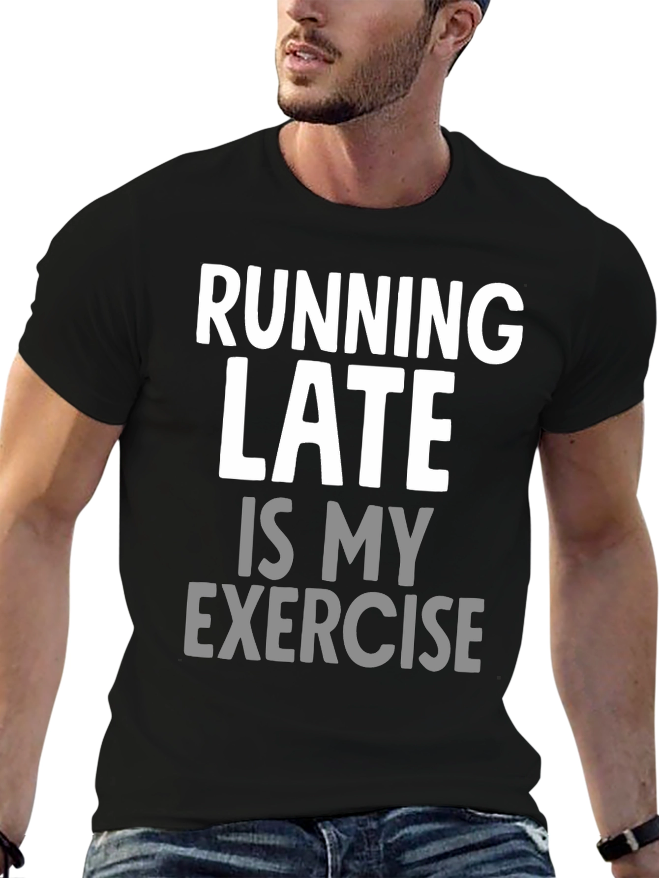 Funny Running Late Exercise Graphic T-Shirt