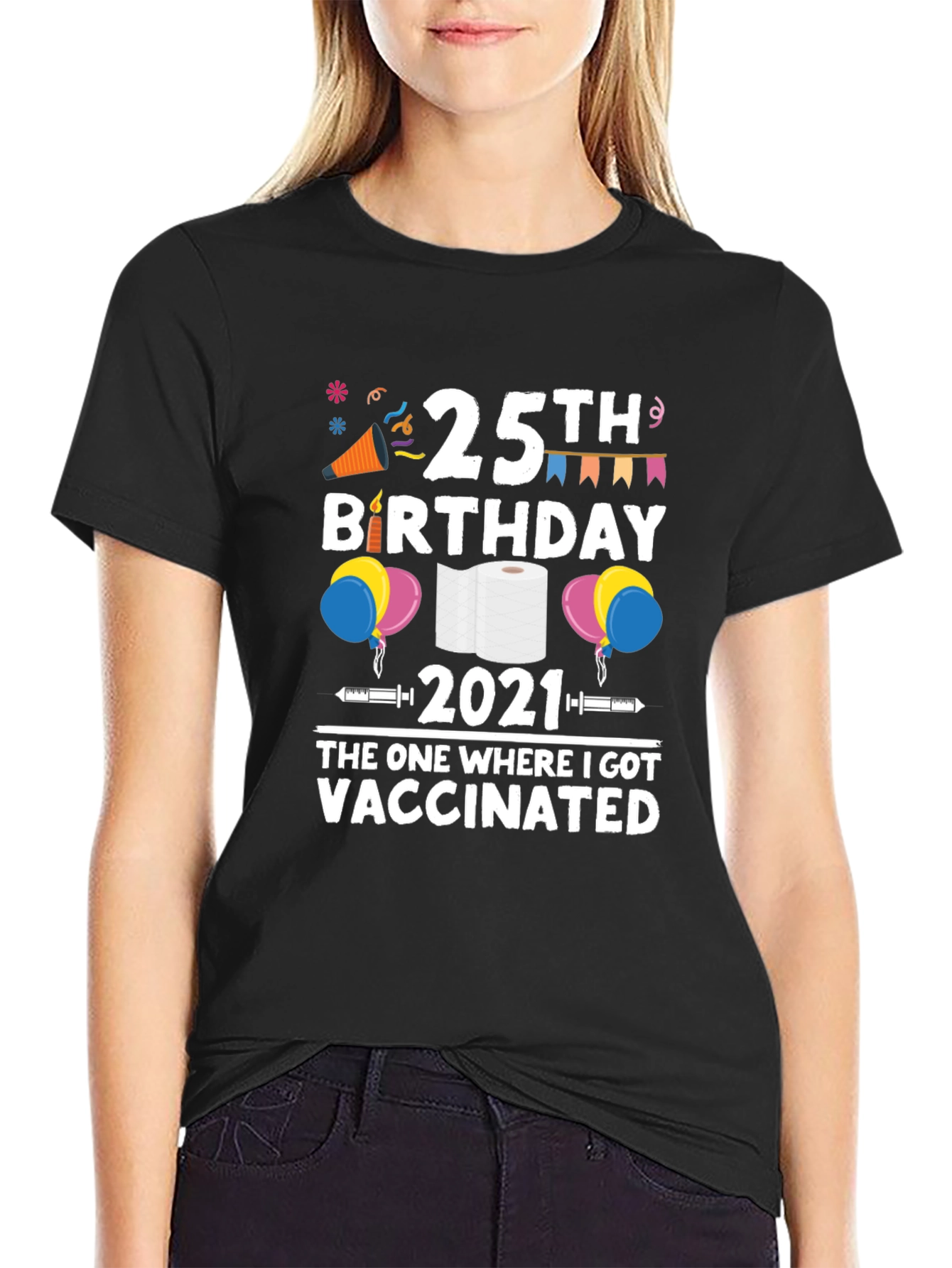 25th Birthday 2021 Vaccinated T-Shirt