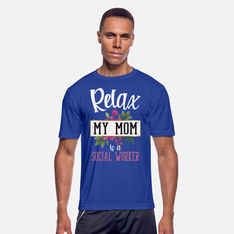 Relax My Mom Is A Social Worker Women Human Rights