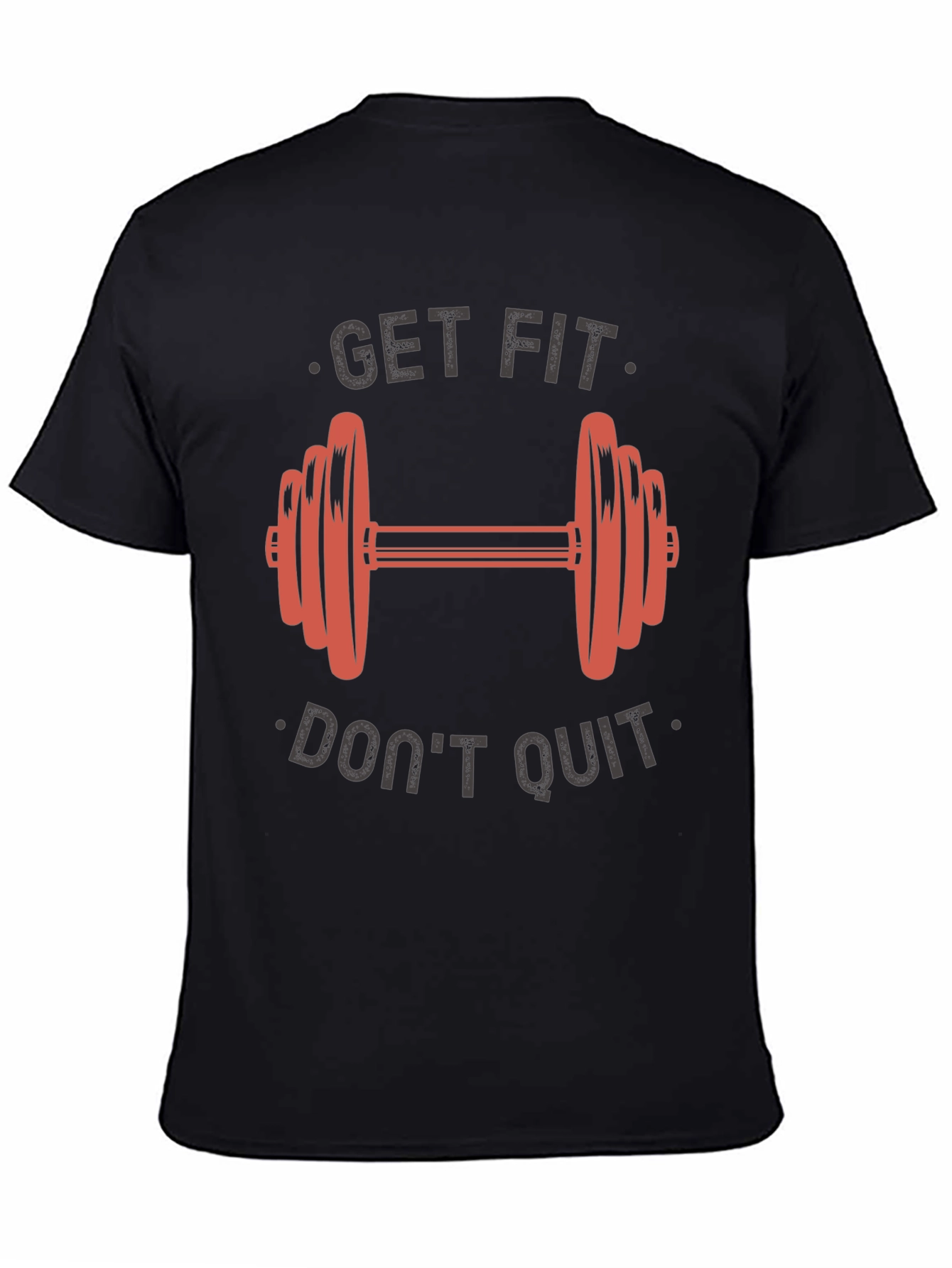 Get Fit Dont Quit Graphic T-Shirt - Gym Motivation