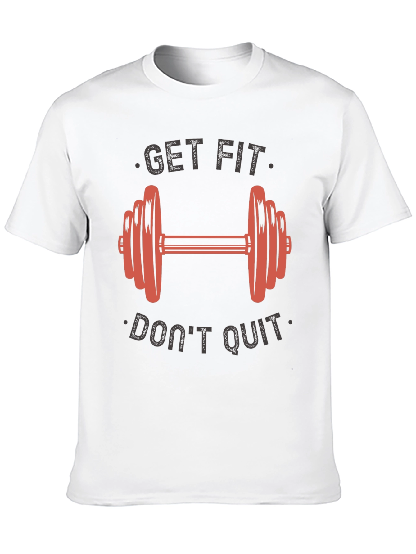 Get Fit Dont Quit Graphic T-Shirt - Gym Motivation