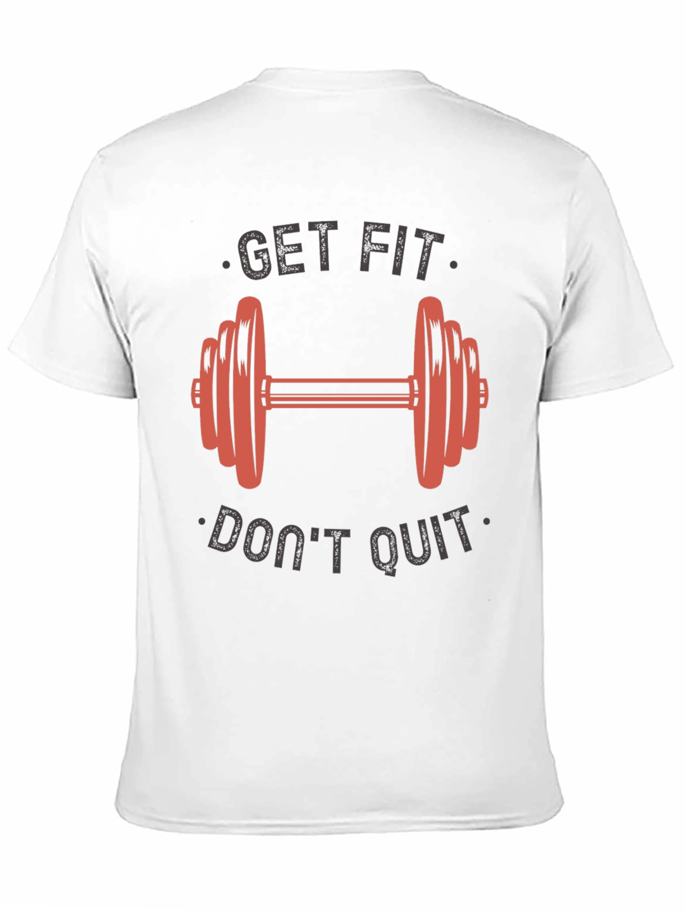 Get Fit Dont Quit Graphic T-Shirt - Gym Motivation
