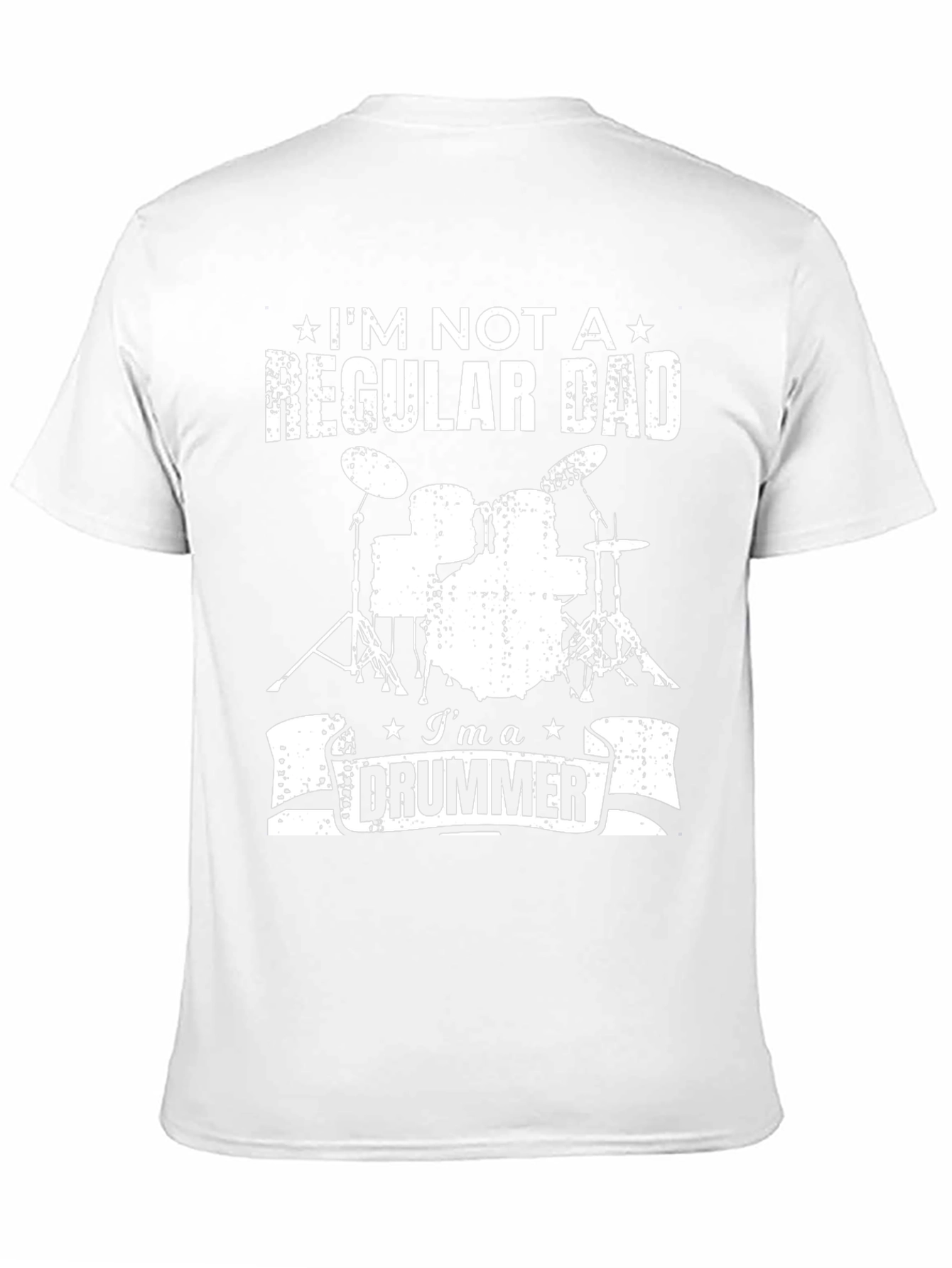 Im Not a Regular Dad Im a Drummer T-Shirt