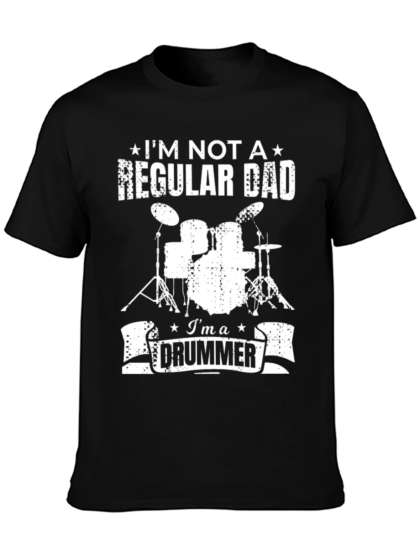Im Not a Regular Dad Im a Drummer T-Shirt