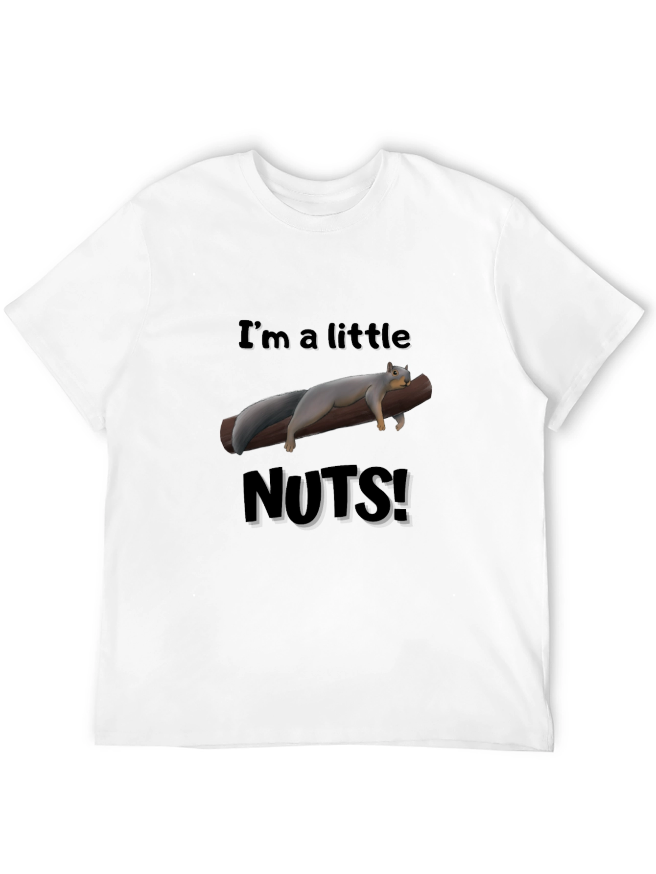 Funny Squirrel Nuts Graphic T-Shirt