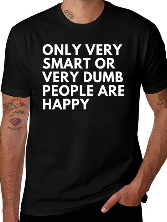Funny Smart or Dumb People T-Shirt