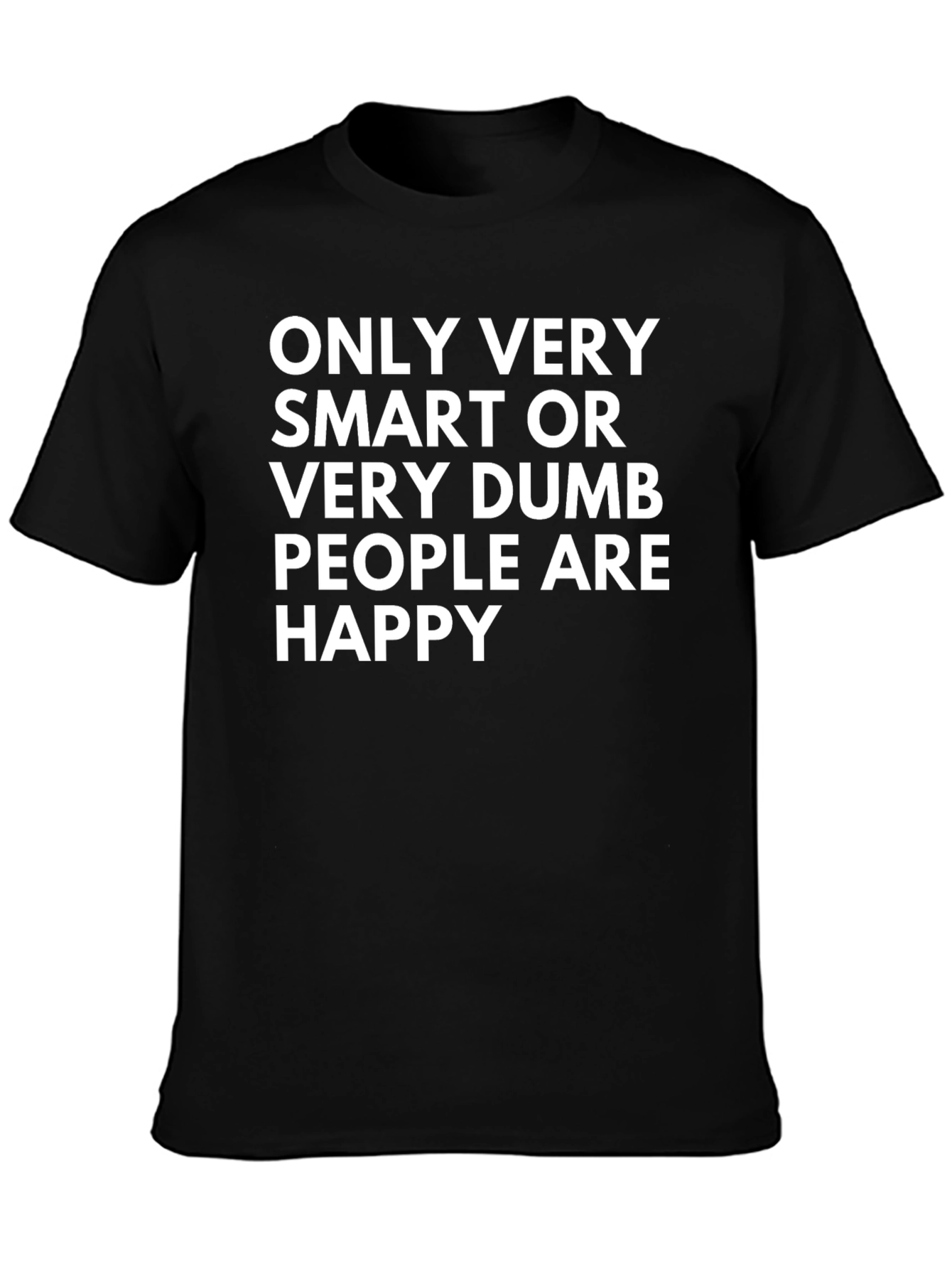 Funny Smart or Dumb People T-Shirt