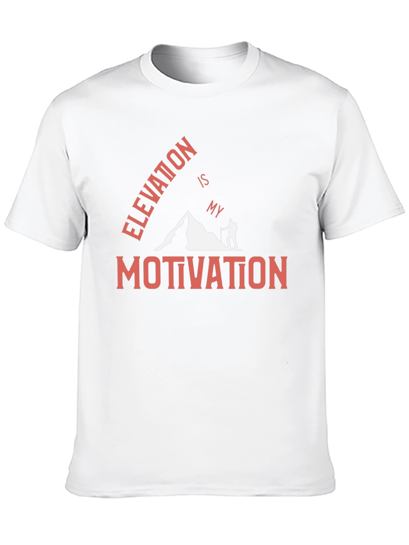 Elevation is My Motivation Graphic T-Shirt