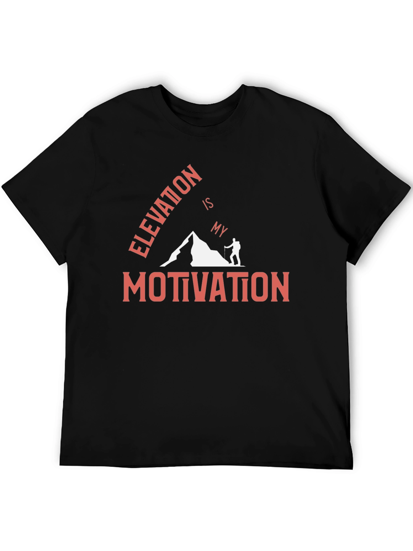Elevation is My Motivation Graphic T-Shirt