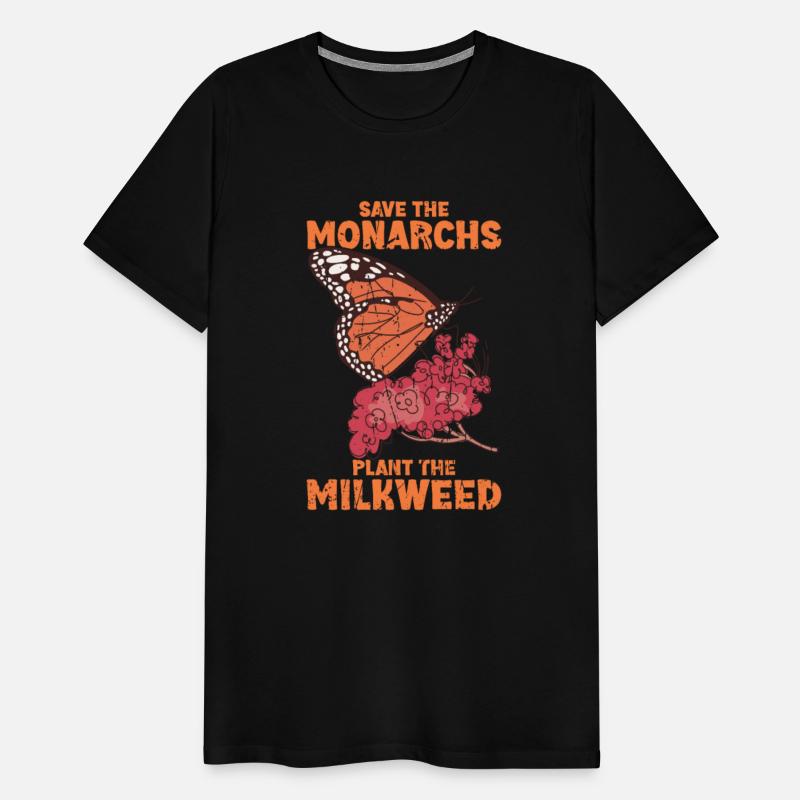 Save the monarchs plant the milkweed - monarch