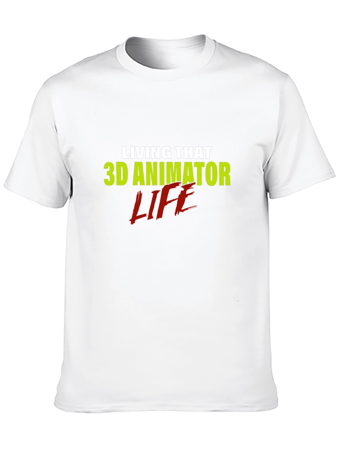 3D Animator Life T-Shirt