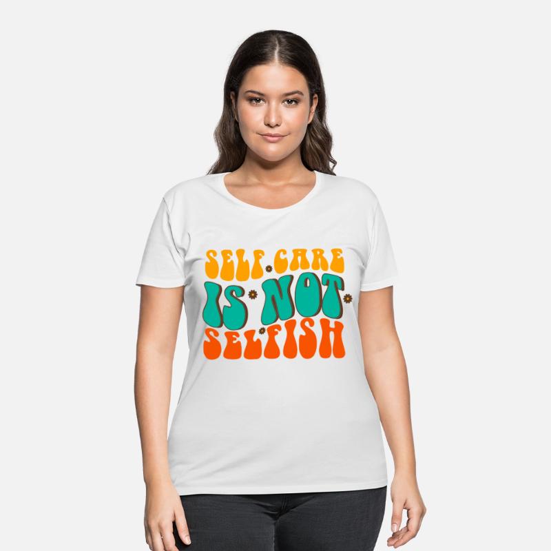 Self Care Is Not Selfish