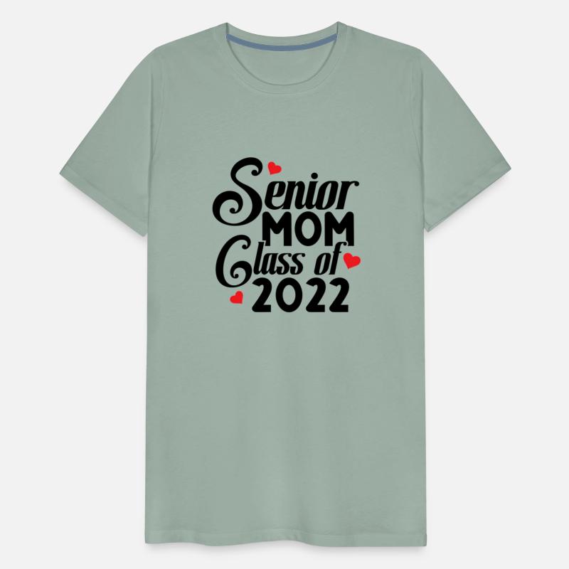 Senior Class Of 2022 School Graduation Mom