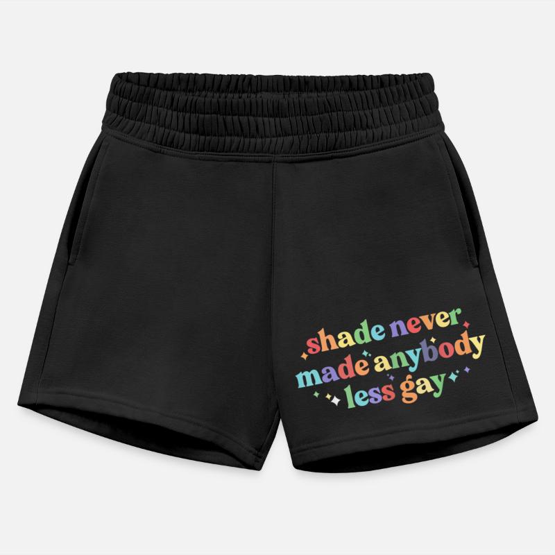 Shade Never Made Anybody Rainbow