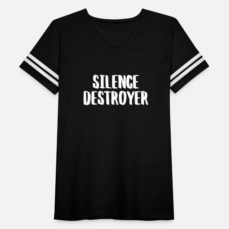 Silence Destroyer Funny Sayings Quotes